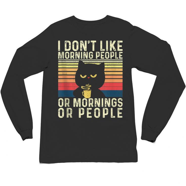 I Don't Like Morning People Introvert Introverted Antisocial Unisex Long Sleeve T-Shirt