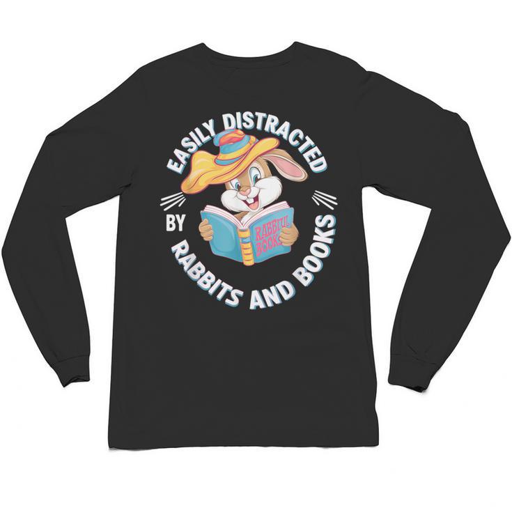 Easily Distracted By Rabbits And Books Reading Unisex Long Sleeve T-Shirt