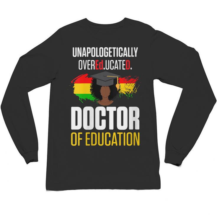 EdD Doctor Of Education Educated Doctorate Graduation Unisex Long Sleeve T-Shirt