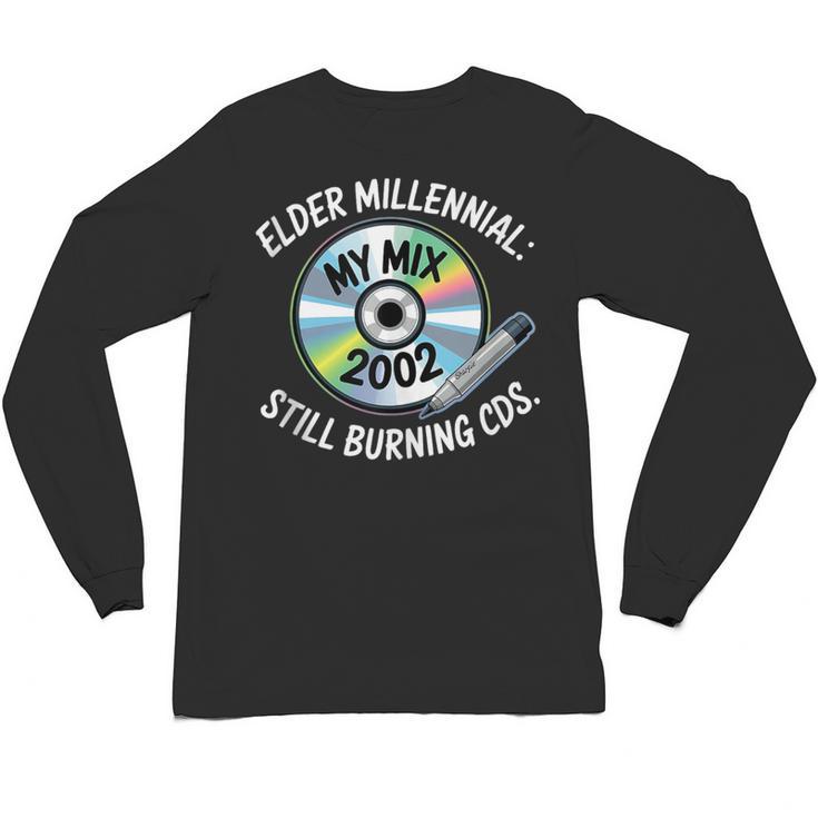 Elder Millennials Embracing 90s CDs Nostalgia Vibes Unisex Long Sleeve T-Shirt
