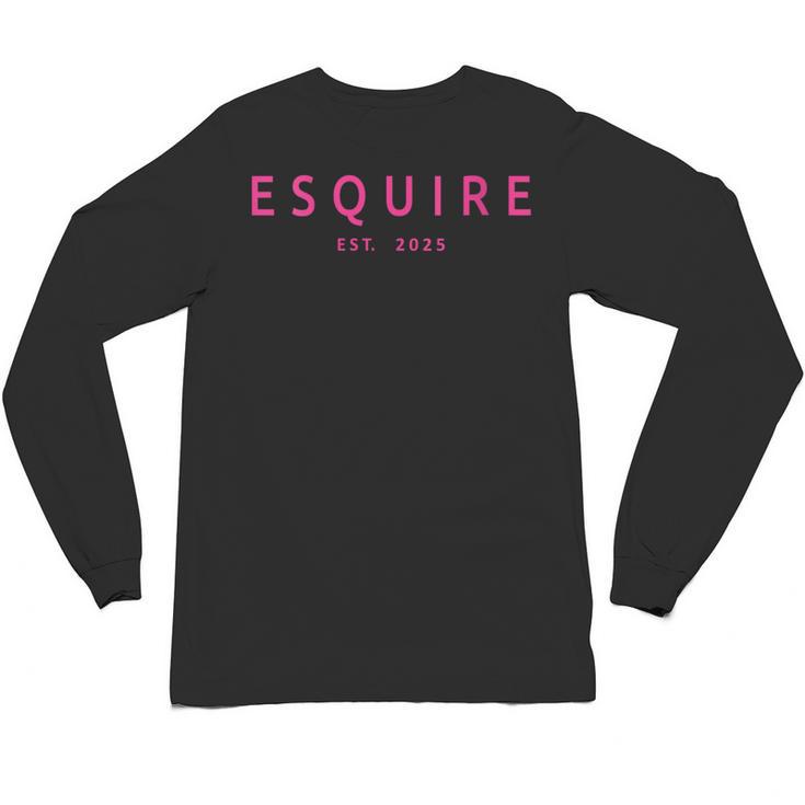Esquire Est 2025 Women Lawyer Attorney Law School Graduation Unisex Long Sleeve T-Shirt