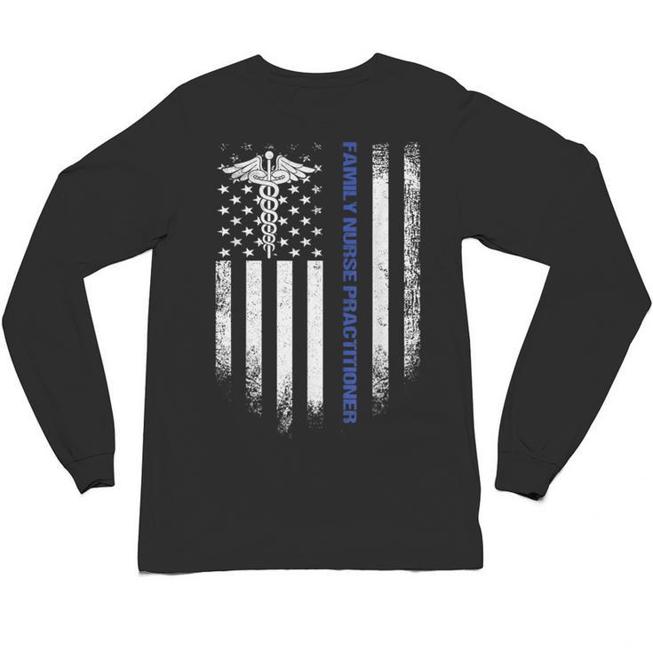 Family Nurse Practitioner Flag FNP Nursing Graduation Unisex Long Sleeve T-Shirt