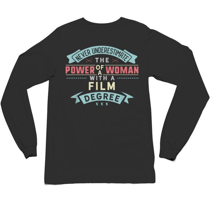 Film Degree Major Shirt Strong Woman Graduation Unisex Long Sleeve T-Shirt