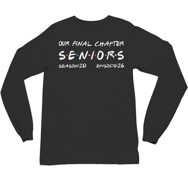 Our Final Chapter Seniors 2026 Graduation Senior 2026 Unisex Long Sleeve T-Shirt