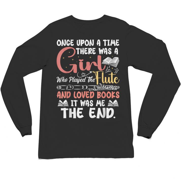 Flute Player Book Lover Flutist Marching Band Musician Flute Unisex Long Sleeve T-Shirt