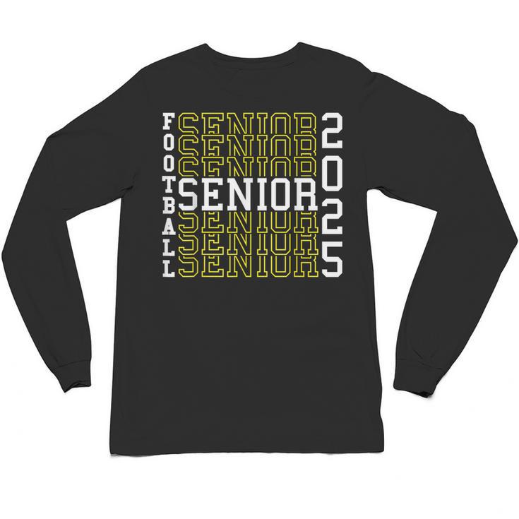 Football Senior Night Football Senior 2025 Graduation 56 Unisex Long Sleeve T-Shirt