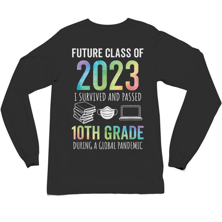 Future Class Of 2023 10th Grade Graduation 2021 Unisex Long Sleeve T-Shirt