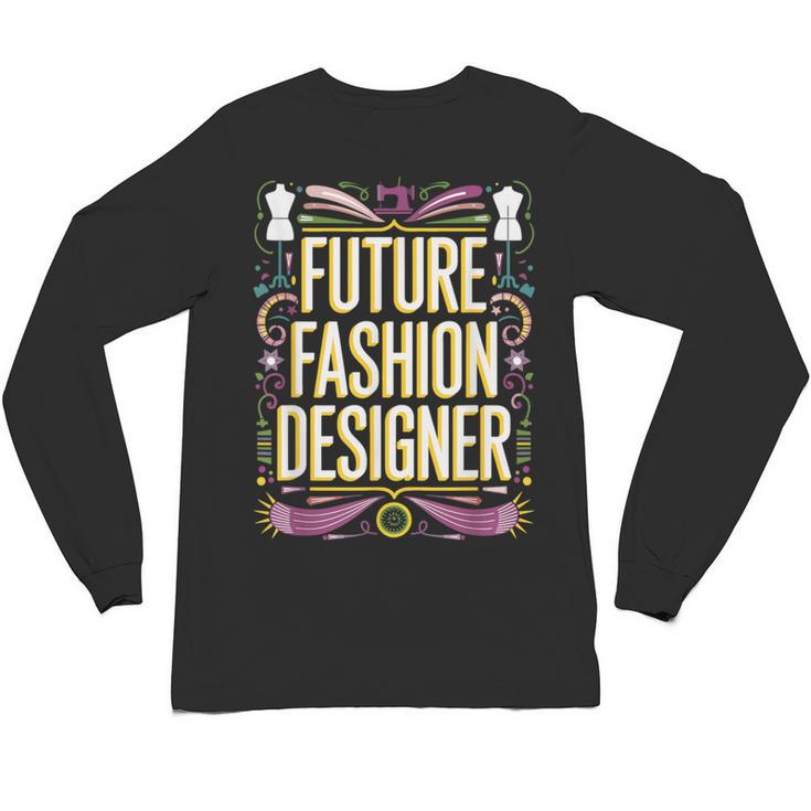 Future Fashion Er Graduation School Toddler Women Men Unisex Long Sleeve T-Shirt