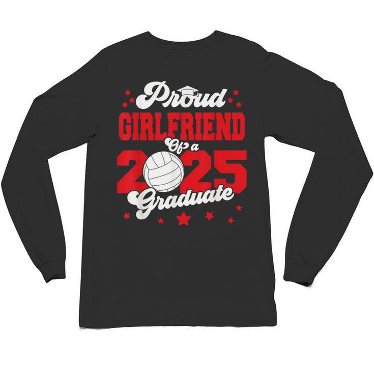 Girlfriend Of a 2025 Graduate Prom Graduation 25 VolleyBall Unisex Long Sleeve T-Shirt