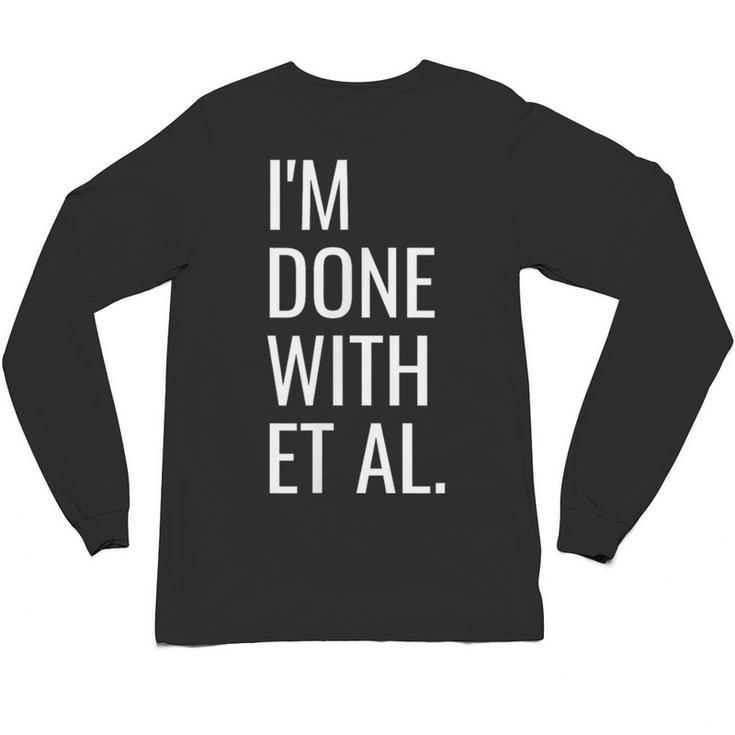 Grad Student Dissertation Thesis PhD Graduation Unisex Long Sleeve T-Shirt