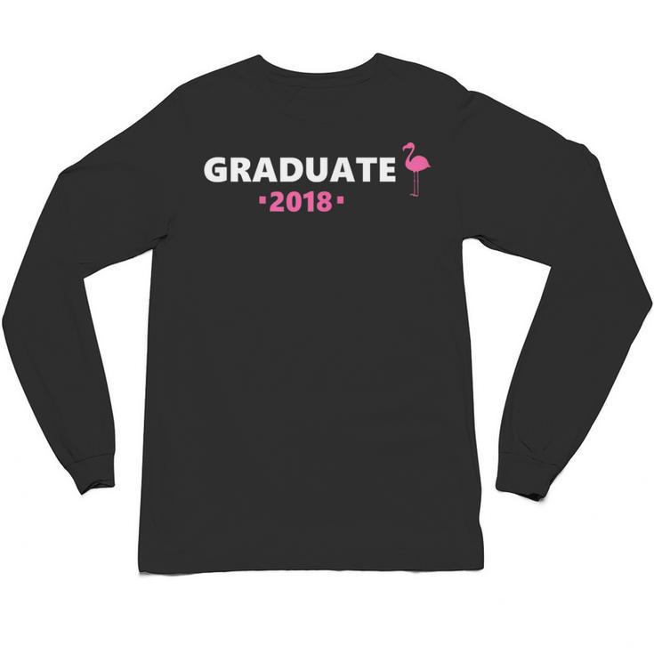 Graduate Flamingo 2018 Cute Graduation Unisex Long Sleeve T-Shirt