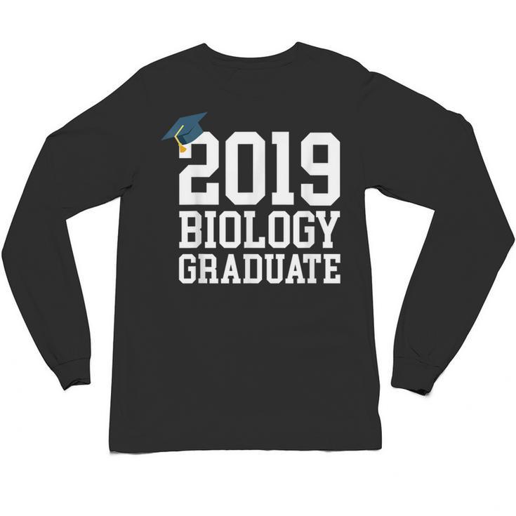 Graduation 2019 Biology Tshirt For Science Graduate Unisex Long Sleeve T-Shirt