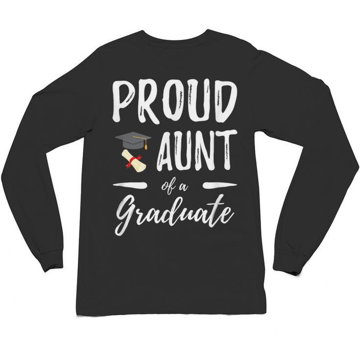 Graduation Shirt 2018 Proud Aunt Of a Graduate Unisex Long Sleeve T-Shirt