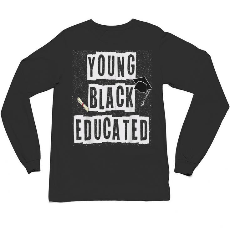 Graduation Young Educated For Men And Women Unisex Long Sleeve T-Shirt
