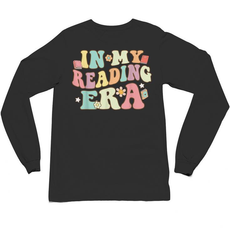 Groovy In My Reading Era Read Book Reader Reading Unisex Long Sleeve T-Shirt