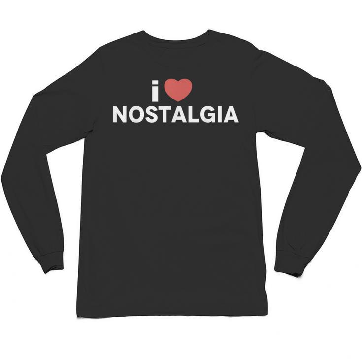 I Heart Love Nostalgia Unisex Long Sleeve T-Shirt