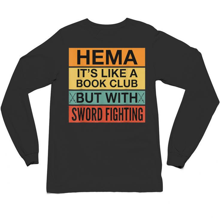 Hema Definition Like A Book Club With Swords Unisex Long Sleeve T-Shirt