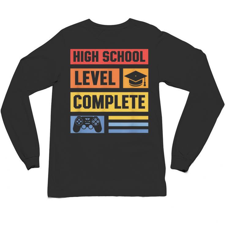 High School Level Complete Class Of 2024 Senior Graduation Unisex Long Sleeve T-Shirt