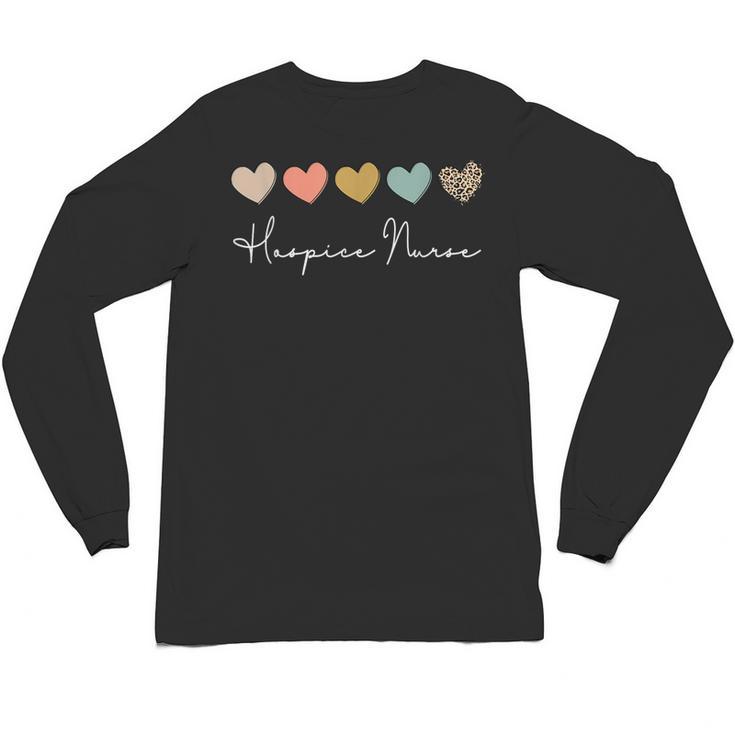 Hospice Nurse Appreciation Hospice Nursing School Graduation Unisex Long Sleeve T-Shirt