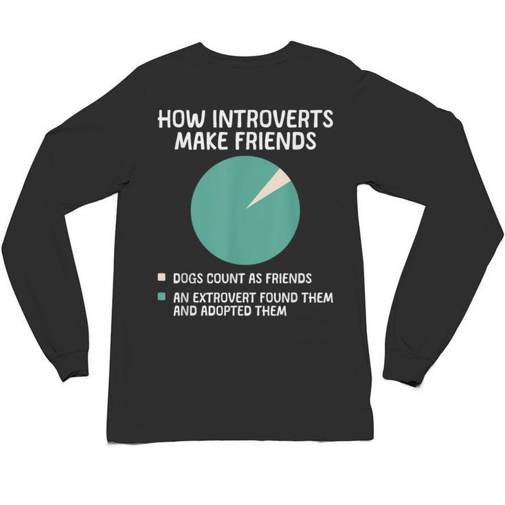 Introvert Introverted Person Awkward Introverts Dog Lover Unisex Long Sleeve T-Shirt