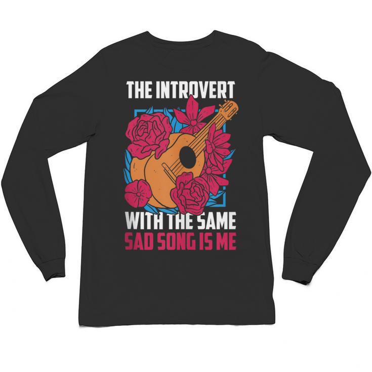 Introvert Singers Singing Sad Song Classical Music Lovers Unisex Long Sleeve T-Shirt