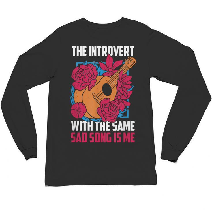 Introvert Singers Singing Sad Song Classical Music Lovers Unisex Long Sleeve T-Shirt