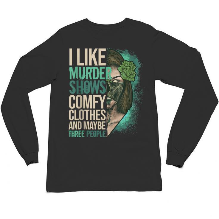 Introverted Murder Shows True Crime Lovers Introvert Unisex Long Sleeve T-Shirt