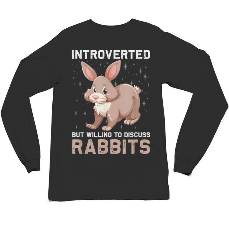 Introverted Rabbits Bunny Lover Rabbit Introvert Unisex Long Sleeve T-Shirt