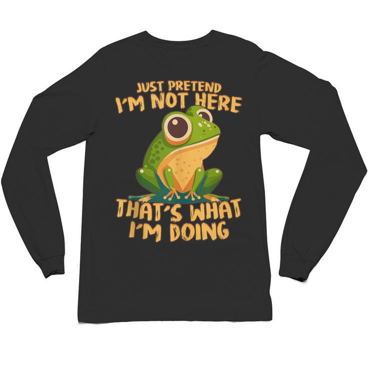 Introverts Thats What Im Doing Just Pretends Unisex Long Sleeve T-Shirt