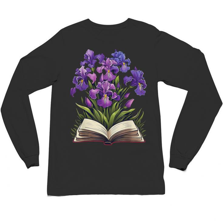 Irises Flowers Book Iris Floral Unisex Long Sleeve T-Shirt