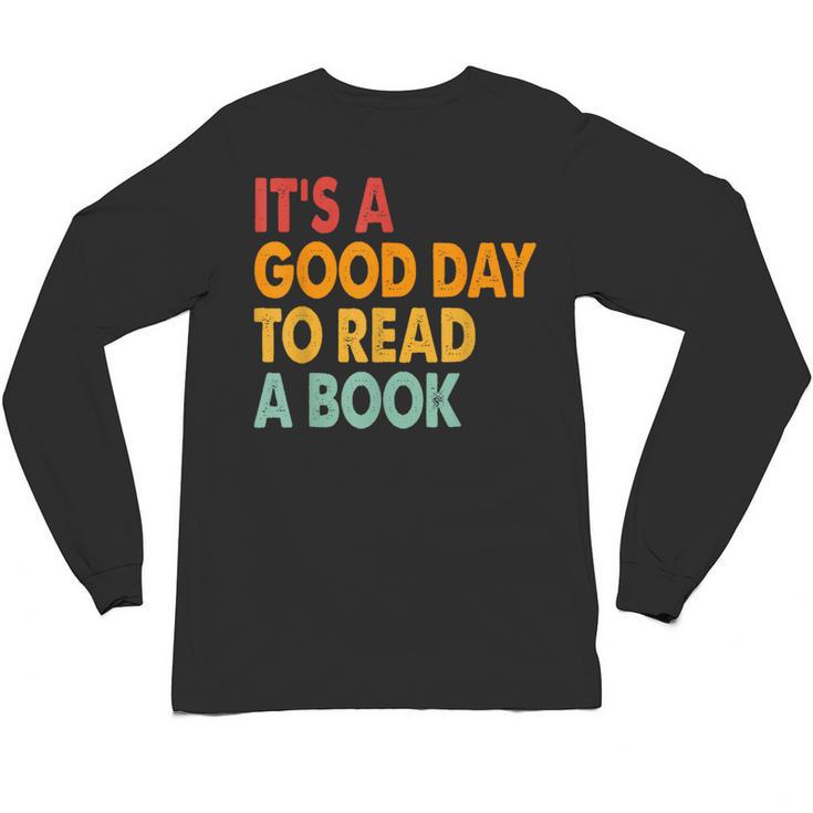 It's A Good Day To Read A Book Retro Vintage Teacher Unisex Long Sleeve T-Shirt