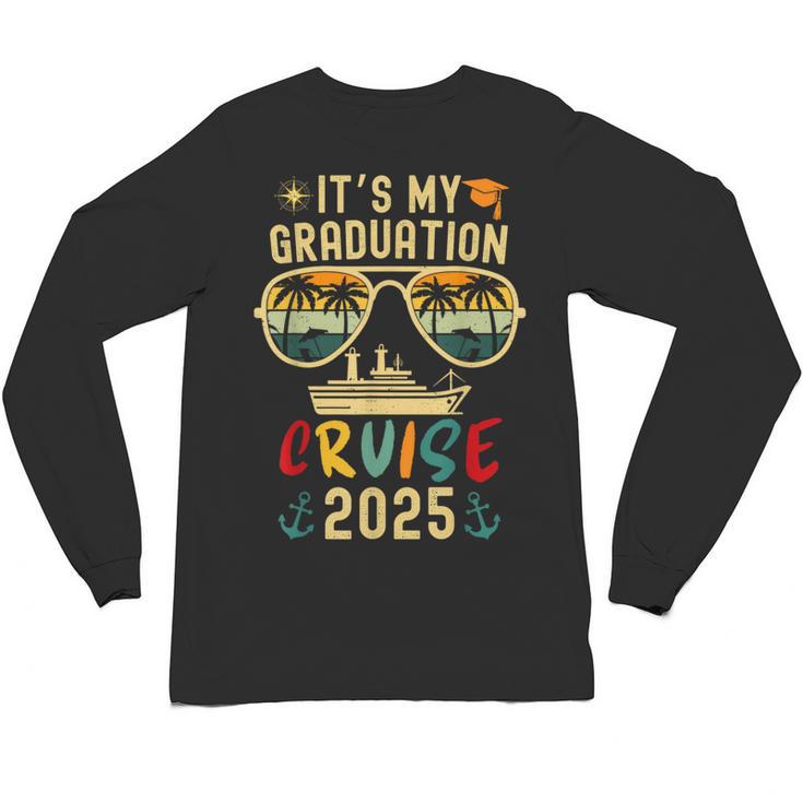 It's My Graduation Cruise 2025 Summer Cruise Seniors Trip Unisex Long Sleeve T-Shirt