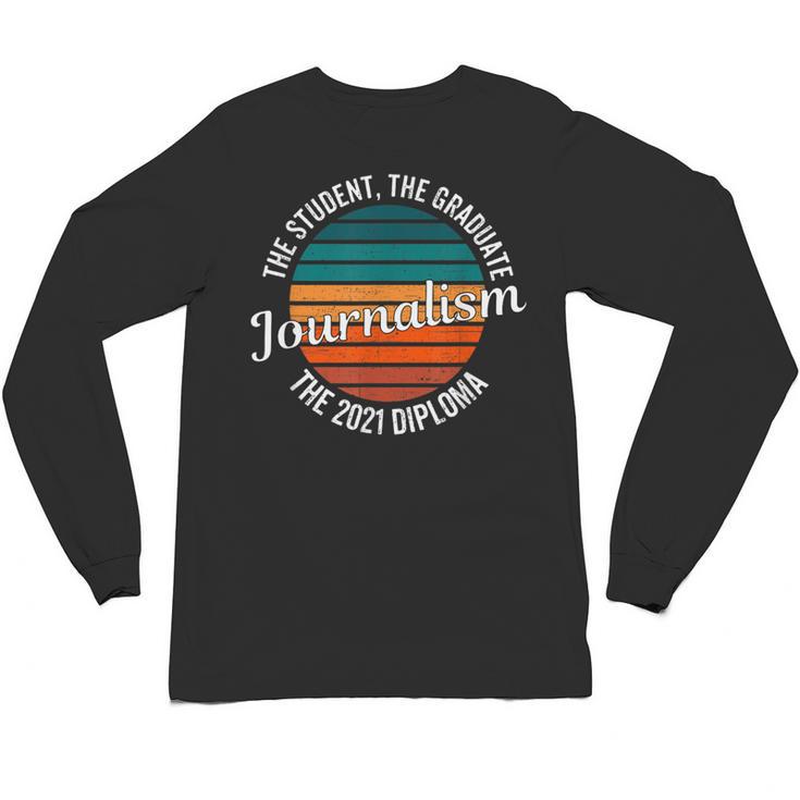 Journalism Graduation Senior Graduate Senioritis College Unisex Long Sleeve T-Shirt