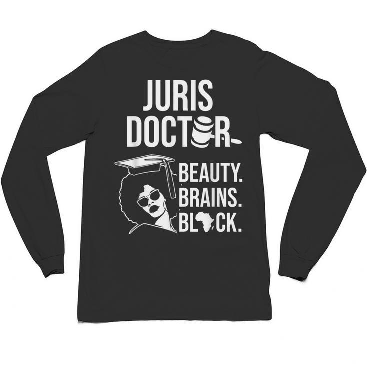 Juris Doctor Of Jurisprudence Law School Graduation Unisex Long Sleeve T-Shirt
