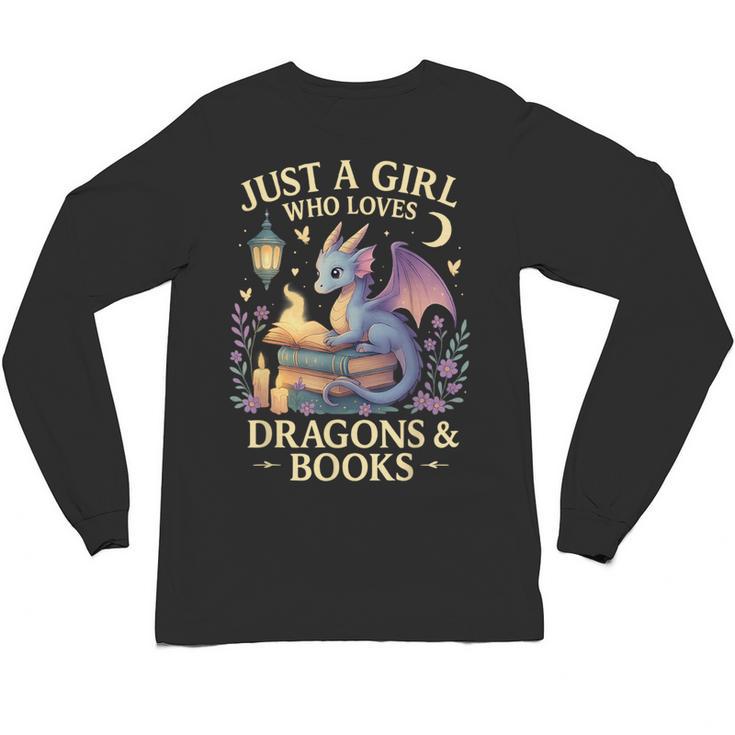 Just a Girl Who Loves Cute Dragons And Books Unisex Long Sleeve T-Shirt