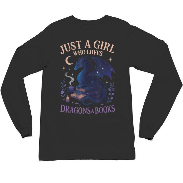 Just a Girl Who Loves Dragons And Books Fantasy Unisex Long Sleeve T-Shirt