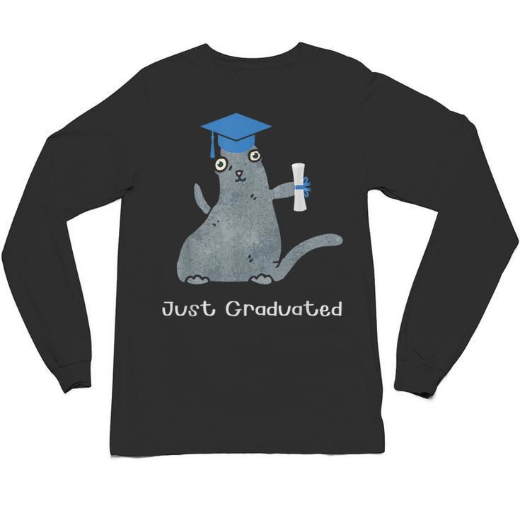 Just Graduated Cat With Graduation Cap And Diploma For Men Women Girls Kids Unisex Long Sleeve T-Shirt