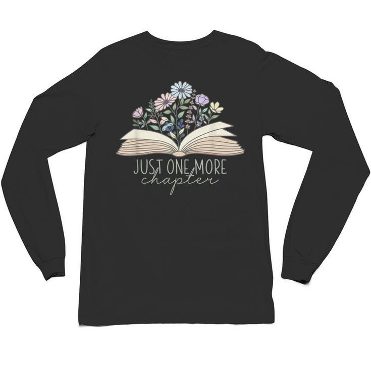 Just One More Chapter Floral Book Wildflower Aesthetic Art Unisex Long Sleeve T-Shirt