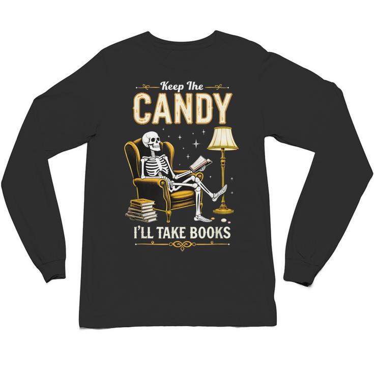 Keep The Candy I'Ll Take Books Halloween Unisex Long Sleeve T-Shirt