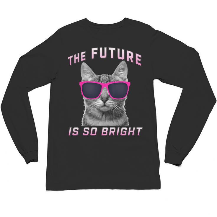 Kids Cool Future Is Bright Kids Graduation Or Birthday Unisex Long Sleeve T-Shirt