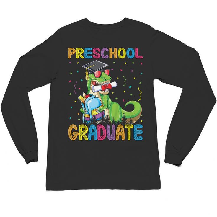 Kids Preschool Graduate T-Rex Dinosaur Preschool Graduation Unisex Long Sleeve T-Shirt