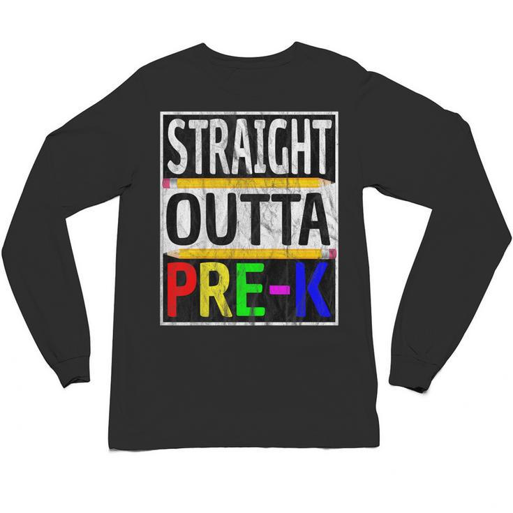 Kids Straight Outta Pre-K Graduation Unisex Long Sleeve T-Shirt