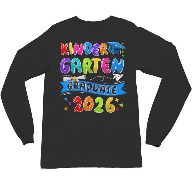 Kindergarten Graduate Kindergarten Class Of 2026 Graduation Unisex Long Sleeve T-Shirt