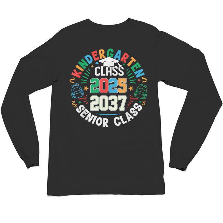 Kindergarten Graduation Class Of 2025 Senior 2037 Class Unisex Long Sleeve T-Shirt