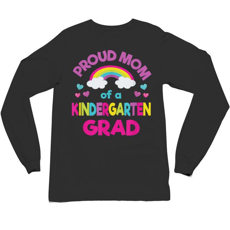 Kindergarten Graduation Shirt Mom For Girl Graduate Tee Unisex Long Sleeve T-Shirt