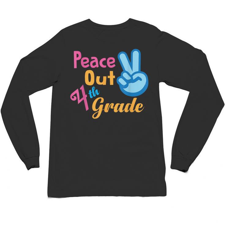 Last Day Of School Peace Out Grade 4 Graduation Kids Unisex Long Sleeve T-Shirt