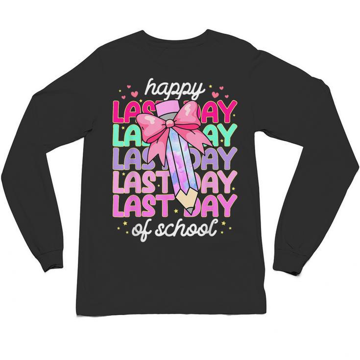 Last Day Of School Shirt Coquette Bow School Graduation Unisex Long Sleeve T-Shirt