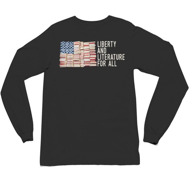 Liberty And Literature For All Reading USA Book Lover Unisex Long Sleeve T-Shirt