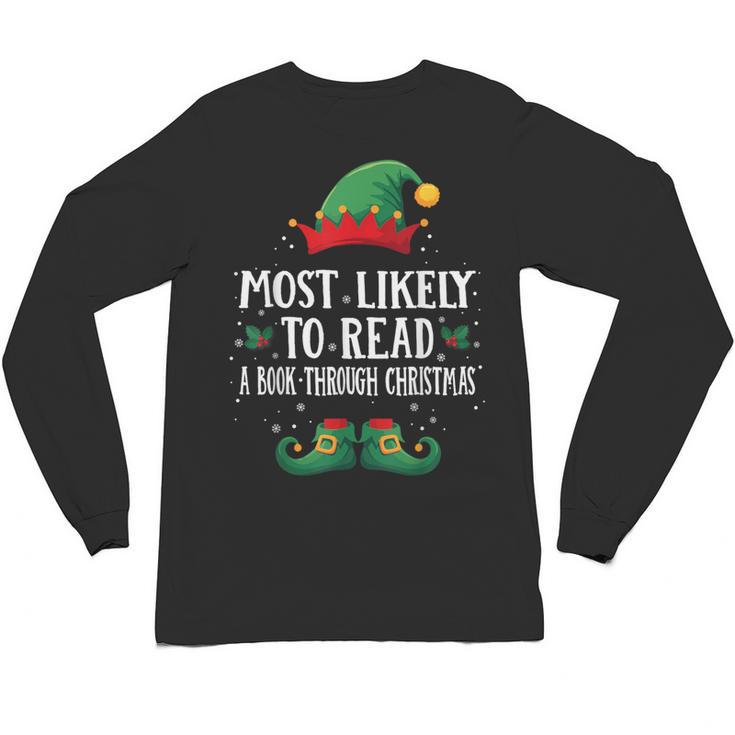 Most Likely To Read A Book Matching Christmas Elf Unisex Long Sleeve T-Shirt
