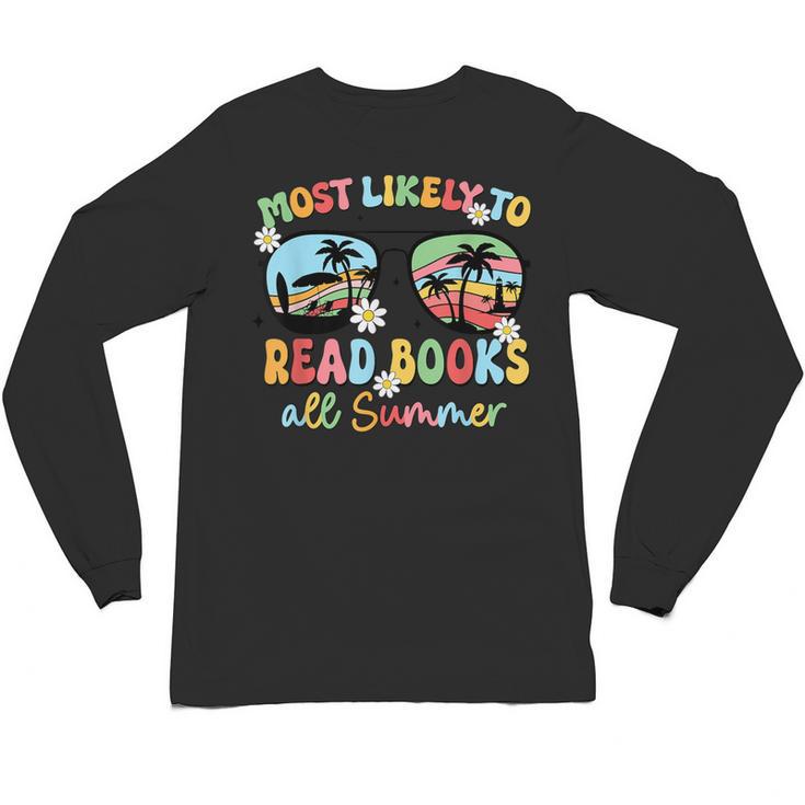 Most Likely To Read Books All Summer Book Lovers Unisex Long Sleeve T-Shirt